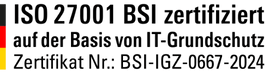 Zertifikat ISO 27001 BSI zertifiziert auf der Basis von IT-Grundschutz